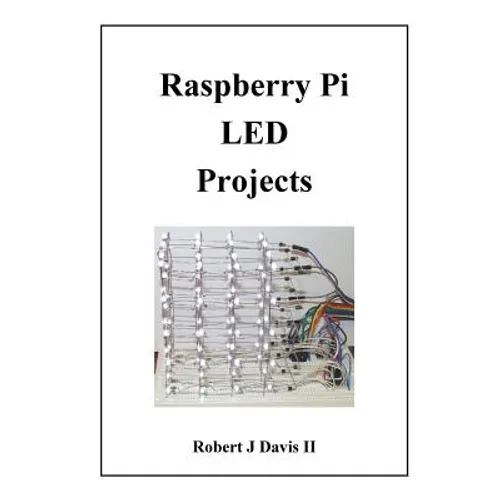 Raspberry Pi LED Projects