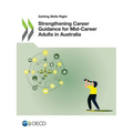 Strengthening Career Guidance for Mid-Career Adults in Australia