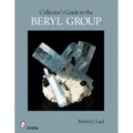 Collector's Guide to the Beryl Group
