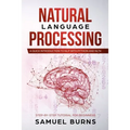 Natural Language Processing: A Quick Introduction to NLP with Python and NLTK