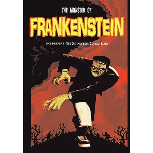 The Monster of Frankenstein