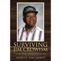 Surviving Jim Crowism: Stories from a Sharecropper's Son