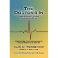 The Doctor's In: Treating America's Greatest Cyber Security Threat