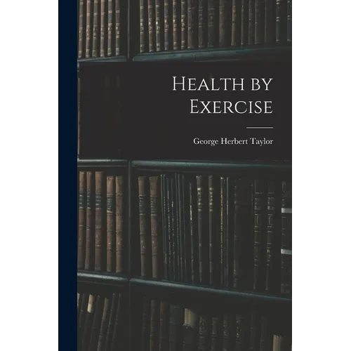 Health by Exercise