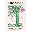 The Snag: A Mother, a Forest, and Wild Grief