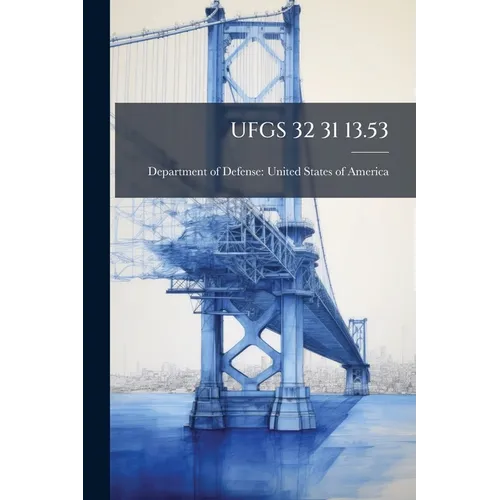 Ufgs 32 31 13.53