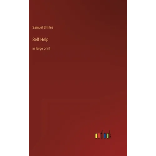 Self Help: in large print