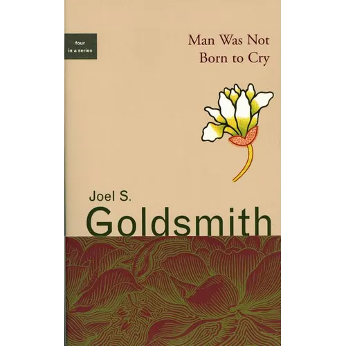Man Was Not Born to Cry