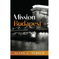 Mission Budapest