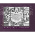 THE MANEIGE ROYAL or L'Instruction du Roy: Wherein can be seen the Manner in which one Schools Docile Horses and everything that is required and neces