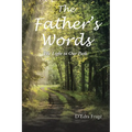 The Fathers Words The Light to Our Path