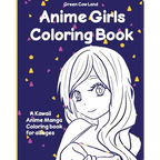 Anime Girls Coloring Book