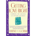 Getting Love Right: Learning the Choices of Healthy Intimacy