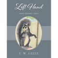Left Hand: More Squirrel Tales