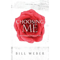 Choosing Me: Love Letters from a Poet, Volume 1