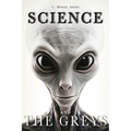 Science and the Greys