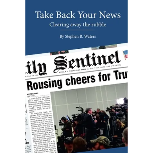 Take Back Your News