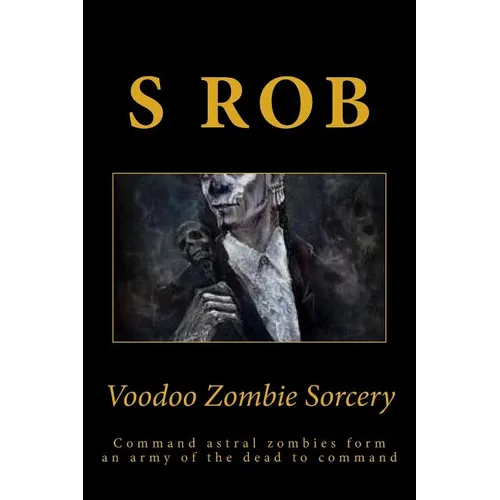 Voodoo Zombie Sorcery