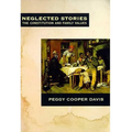 Neglected Stories: The Constitution and Family Values