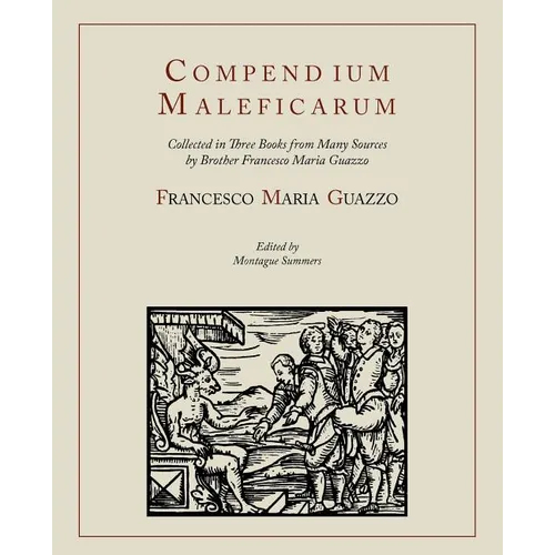 Compendium Maleficarum [Compendium of the Witches]