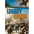 A Legacy of Honor