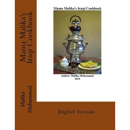 Mama Malika's Iraqi Cookbook: English