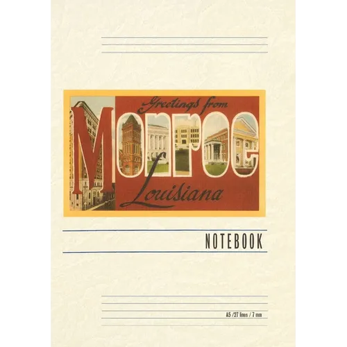Vintage Lined Notebook Greetings from Monroe, Louisiana