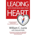 Leading with Your Head and Your Heart