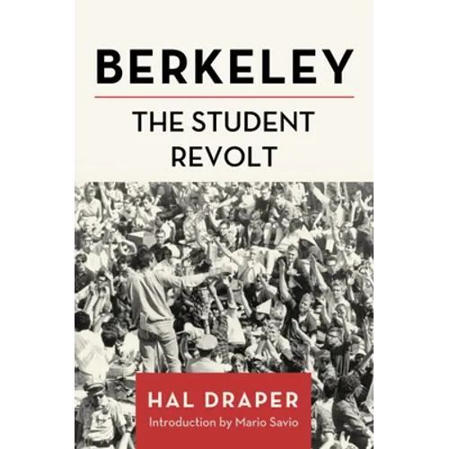 Berkeley: The Student Revolt
