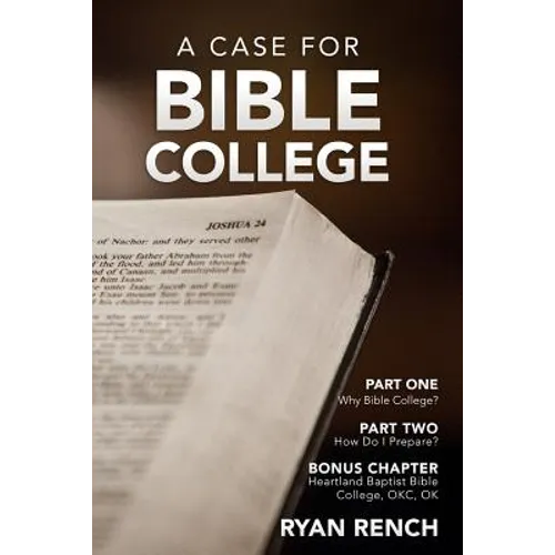 A Case For Bible College