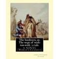 The borderers, or, The wept of wish-ton-wish: a tale. By: James Fenimore Cooper: A NOVEL (World's Classics)