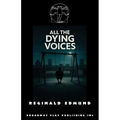 All The Dying Voices