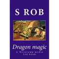 Dragon magic
