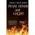 Praise Honor and Glory: "Phg"