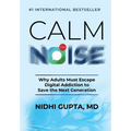 Calm the Noise: Why Adults Must Escape Digital Addiction to Save the Next Generation