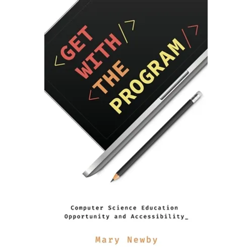 Get with the Program: Computer Science Education Opportunity and Accessibility