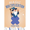 Magic Multiplication: Discover the Ultimate Formula for Fast Multiplication