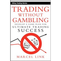 Trading Without Gambling
