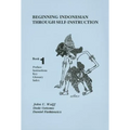 Beginning Indonesian Through Self-Instruction, Book 1: Preface, Instructions, Key, Glossary, Index