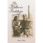 My Mother's Footsteps - Paperback
