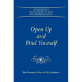 Open Up and Find Yourself: The Treasure Chest of My Existence