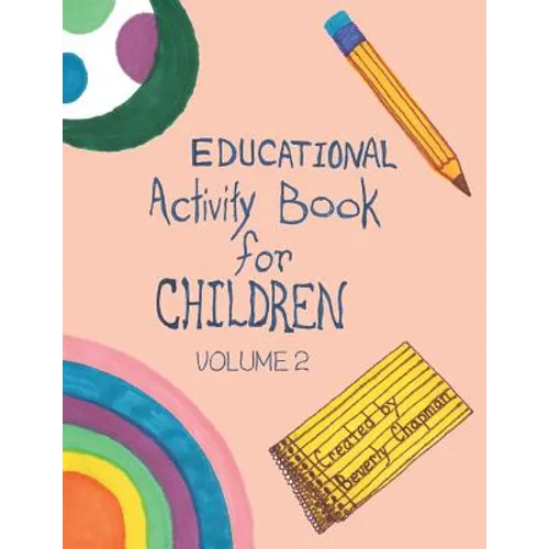 Educational Activity Book for Children Volume 2