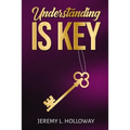 Understanding Is Key