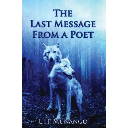 The Last Message From A Poet