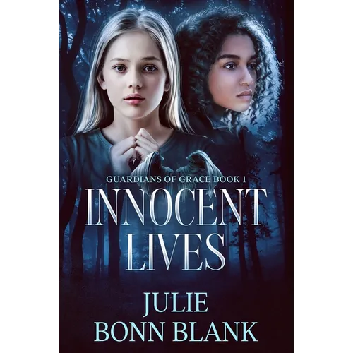 Innocent Lives: Guardians of Grace, Book 1