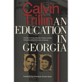 Education in Georgia: Charlayne Hunter, Hamilton Holmes, and the Integration of the University of Georgia