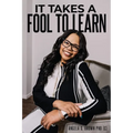 It Takes a Fool to Learn