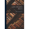 Life Of John Keats