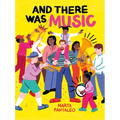 And There Was Music