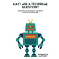 May I ask a Technical Question: Questions About Digital Reliability Each of Us S